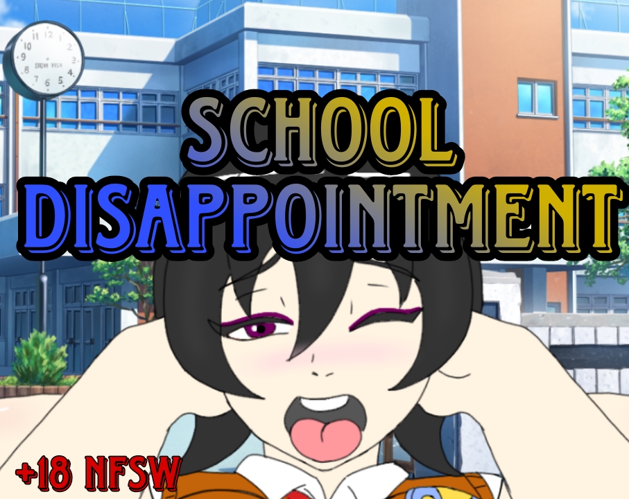 Cover image for School Disappointment