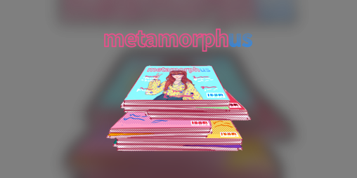 Cover image for Transfemme Know-How Zines: Metamorph Us