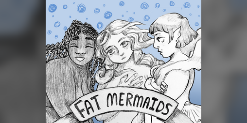 Cover image for Fat Mermaids Zine