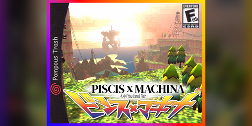 Cover image for PISCIS x MACHINA