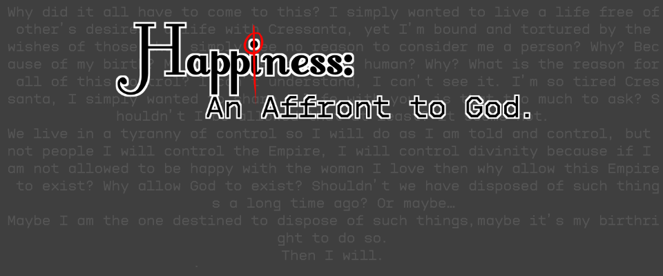 Happiness: An Affront to God