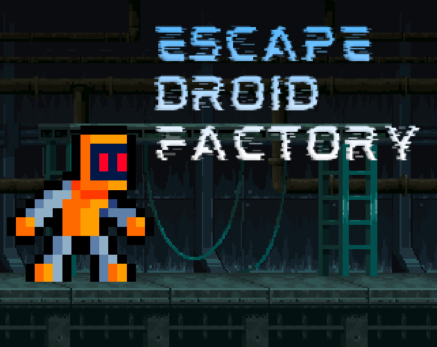 Cover image for Escape Droid Factory