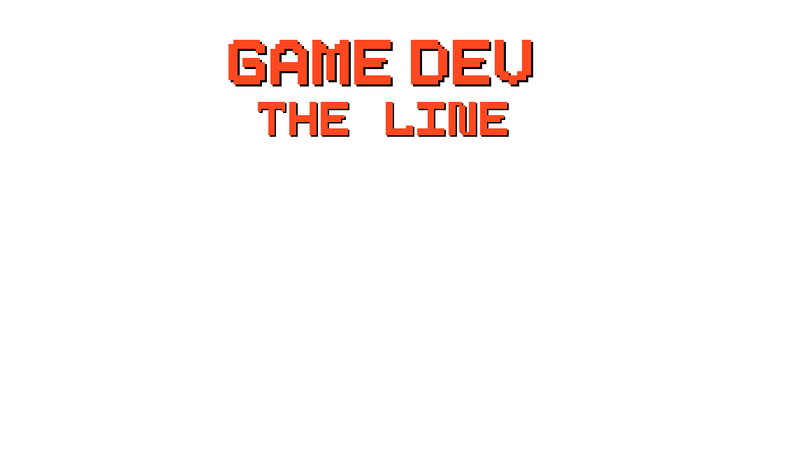 GameDev: The Line
