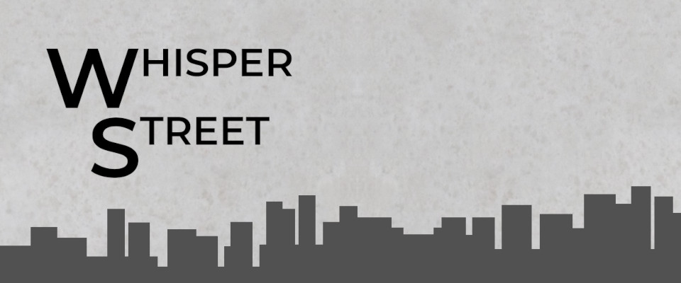 Whisper Street