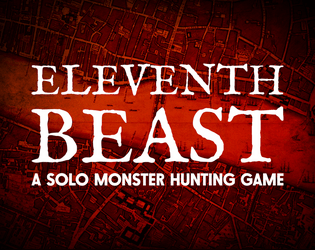 Eleventh Beast - A Solo Monster Hunting Game  