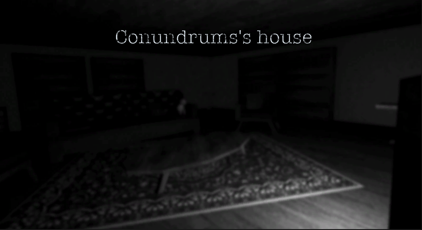 conundrum's house