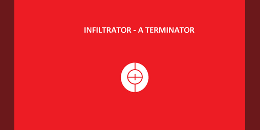 Cover image for INFILTRATOR - A TERMINATOR