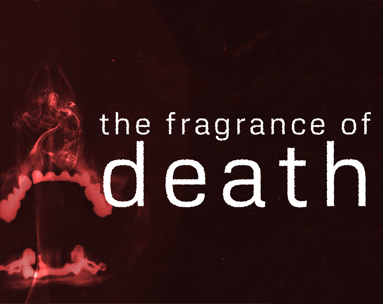 Cover image for The Fragrance of Death