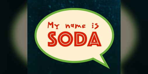 Cover image for My Name Is Soda