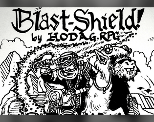 BLAST-SHIELD! A "print and play" Tactical Wargame!   - Blast‐Shield! Space Fantasy Minis Game! 