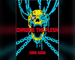 Chrome The Flesh <CoreBook>  