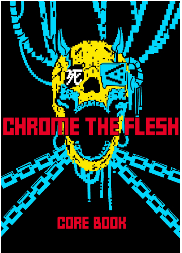 Cover image for Chrome The Flesh <CoreBook>