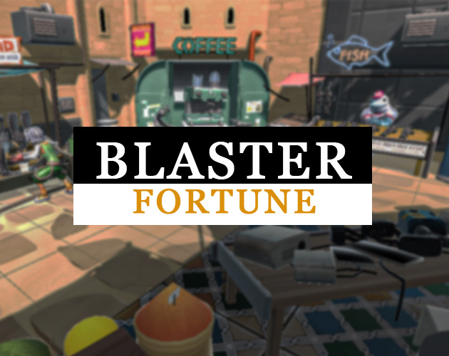 BLASTER FORTUNE