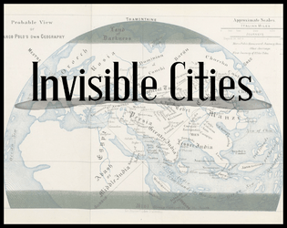 Invisible Cities   - a one page, two player roleplaying game about cities and conversation 