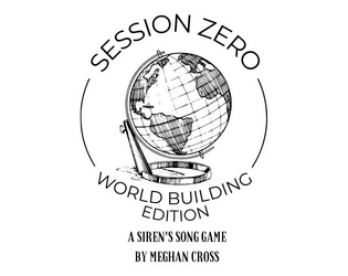 Session Zero: World Building Edition   - A deck based world building game 