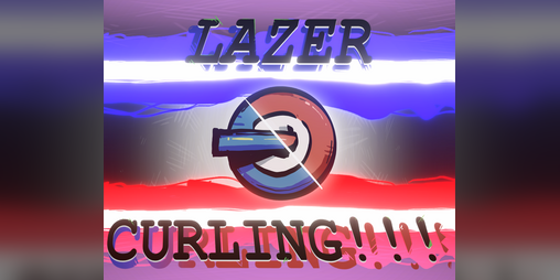 Cover image for Lazer Curling!