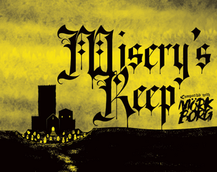 Misery's Keep   - Count Vallröt, grandson of the Shadow King, conspires to unleash an ancient curse, hastening the final Misery. 