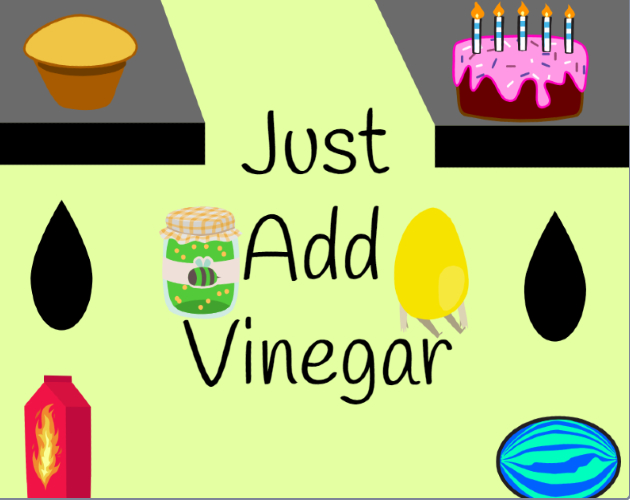 Just Add Vinegar