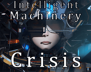 Intelligent Machinery Crisis Demo