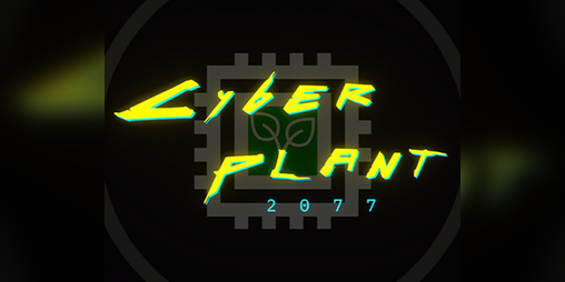 Cover image for Cyberplant 2077