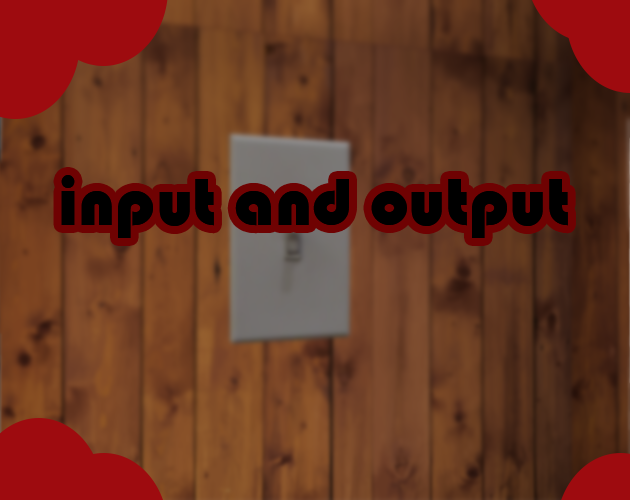 Cover image for input and output