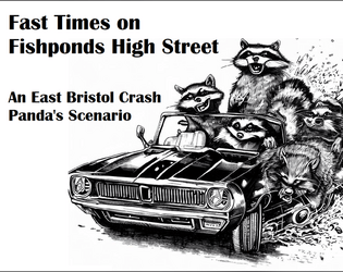 Fast Times on Fishponds High Street - An East Bristol Crash Pandas Scenario  