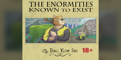 Cover image for The Enormities Known To Exist