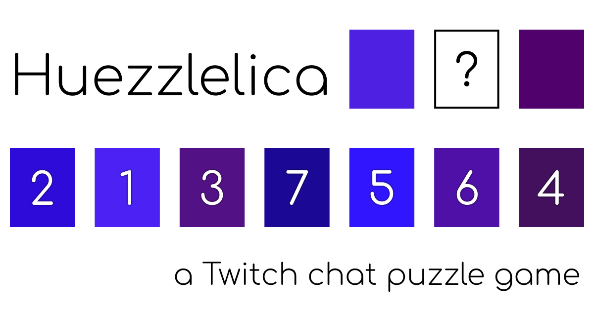 Huezzlelica: a Twitch chat puzzle game
