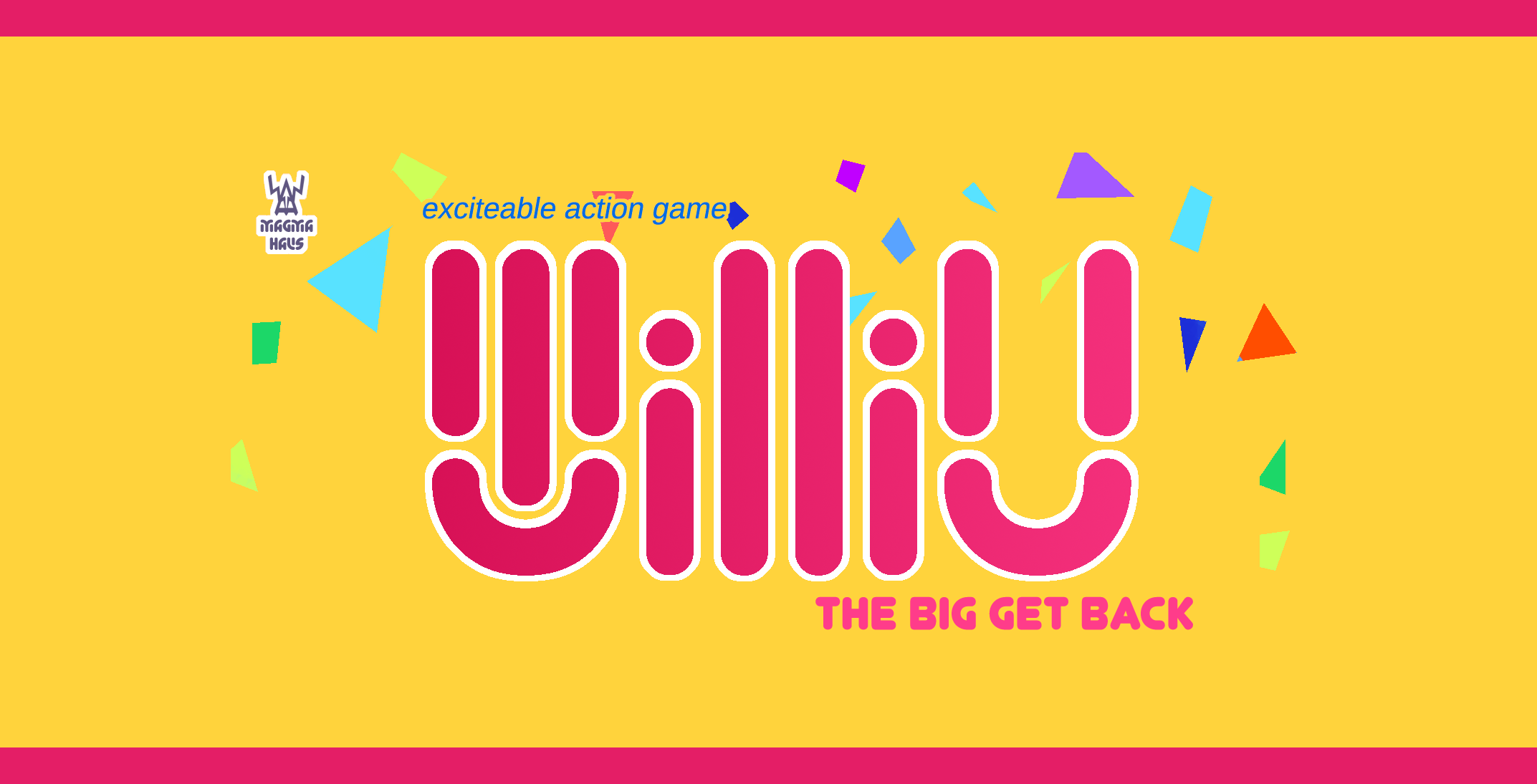 WilliU: The Big GetBack