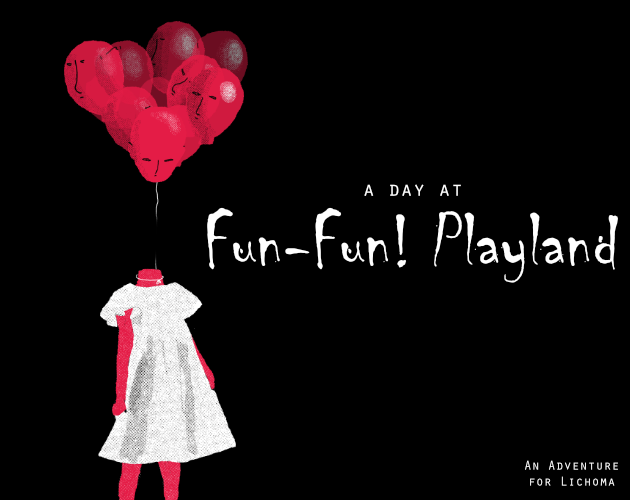 A Day at Fun-Fun! Playland