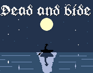 Dead and Bide