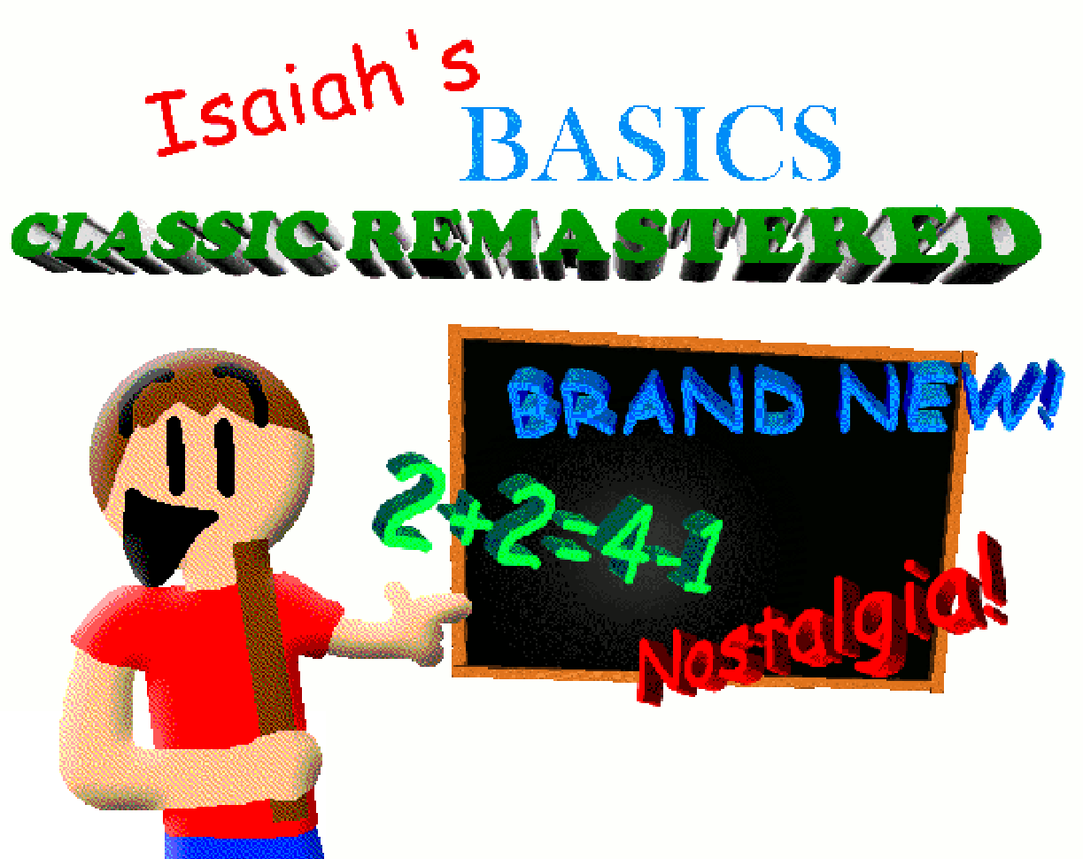 Isaiah's Basics Classic Remastered