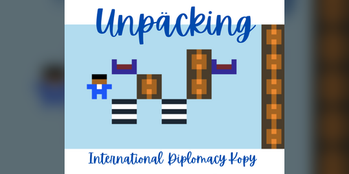 Cover image for Unpäcking: International Diplomacy Kopy