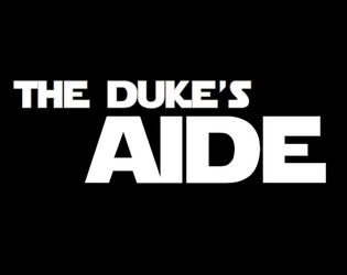 The Duke's Aide  