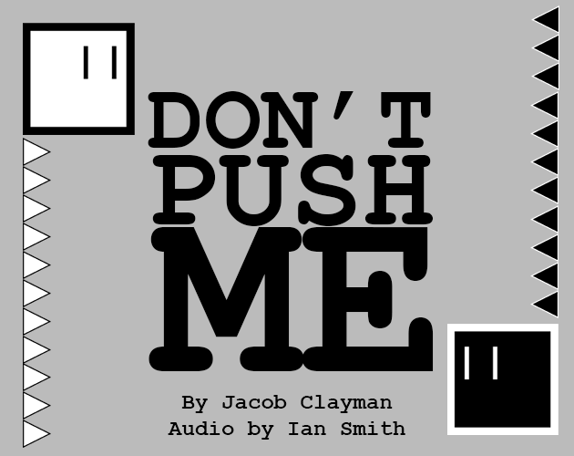 Push me. Dont Push. Dont Push on me. Don't Push on me. Push me Дата выхода.