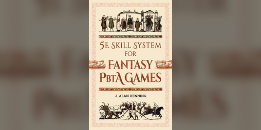 Cover image for 5E Skill System for Fantasy PbtA Games
