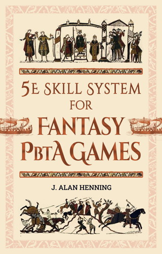 Cover image for 5E Skill System for Fantasy PbtA Games