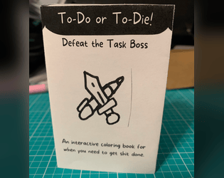 [ZINE] To-Do or To-Die! Defeat the Task Boss  