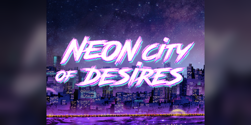 Cover image for Neon City of Desires