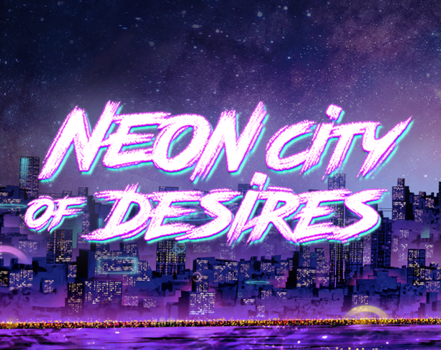 Cover image for Neon City of Desires