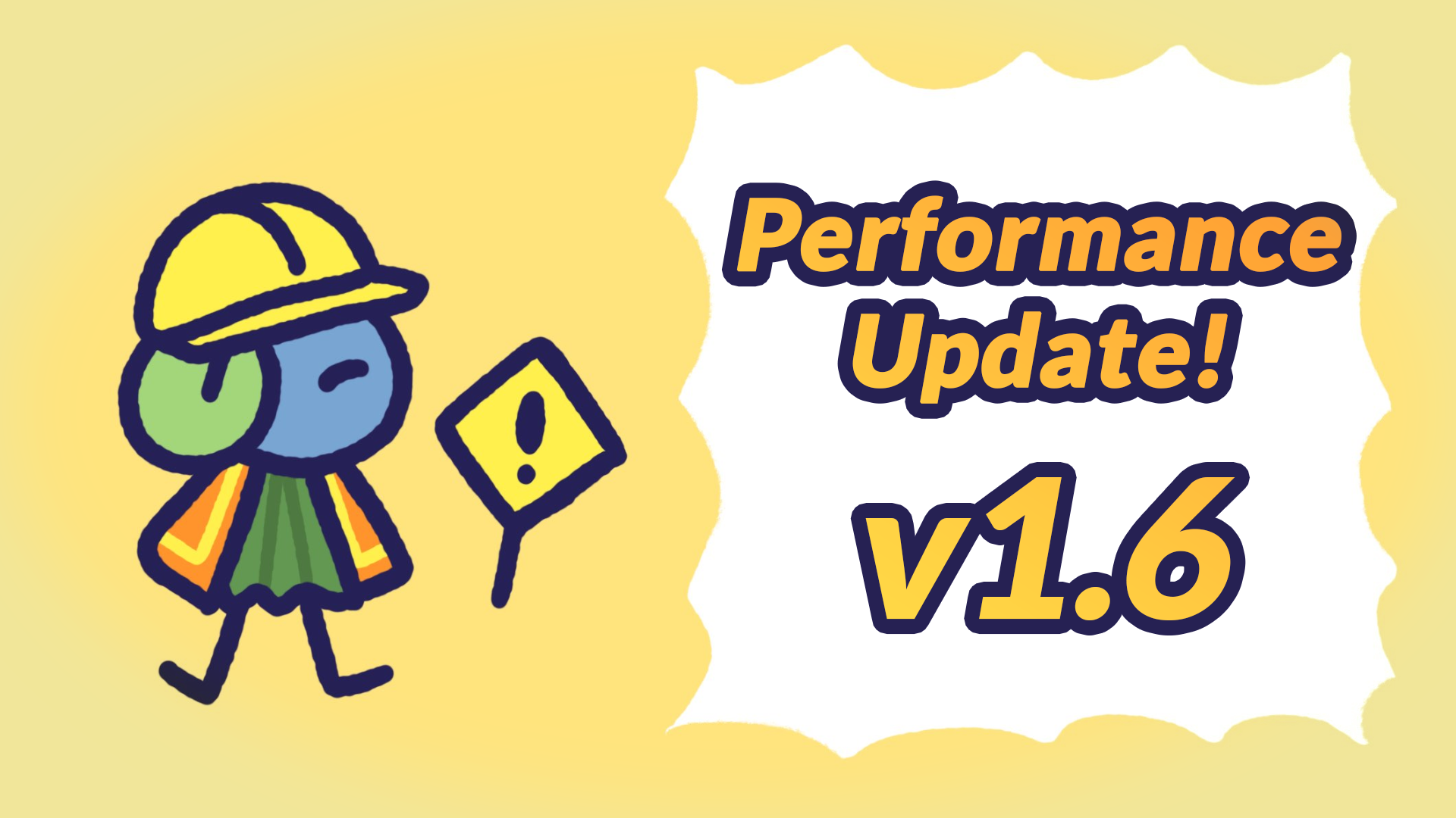 A Tea Minion in a construction uniform promoting a performance update for Sovereign Tea v1.6