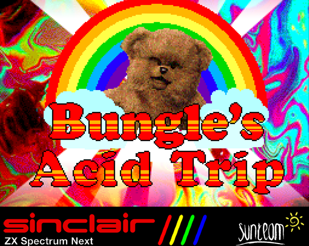 Bungle's Acid Trip (ZX Spectrum Next) by sunteam