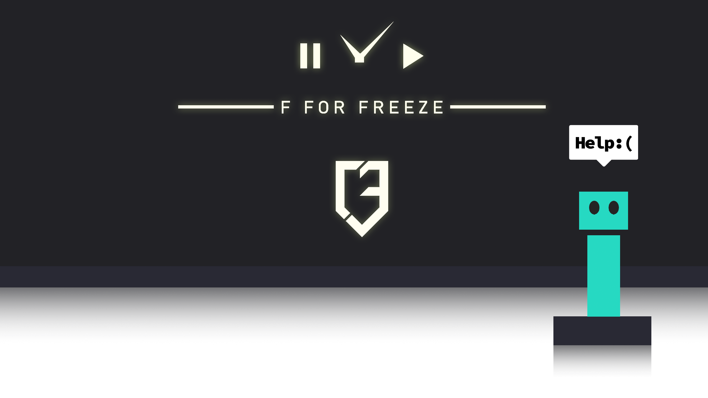 F FOR FREEZE