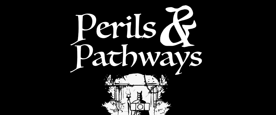 Perils & Pathways