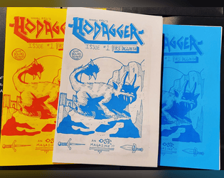 Hodagger #1- An OSR Magazine!   - The first Hodagger Zine! 