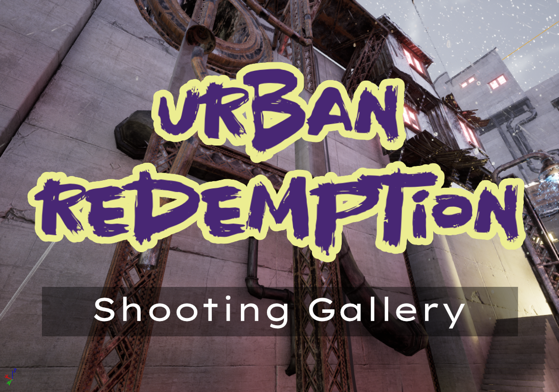 Urban Redemption: Shooting Gallery