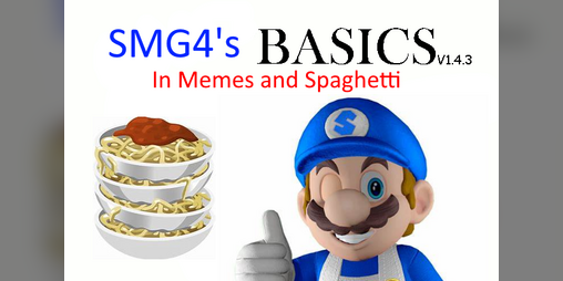 Cover image for SMG4's Basics in Memes and Spaghetti
