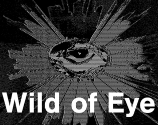 Wild of Eye   - An adventure module for Diedream RPG 