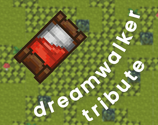 dreamwalker tribute