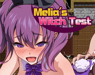 Melia's Witch Test